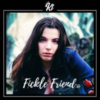 KT - Fickle Friend (Explicit)