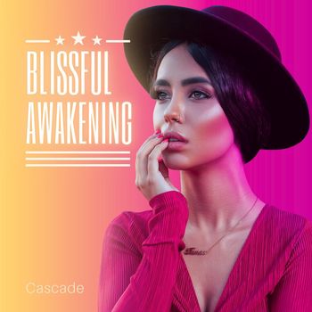 Cascade - Blissful Awakening