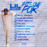 Lil Boss - This One For (Explicit)