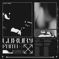 Faith - Luxury