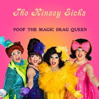 The Kinsey Sicks - Poof the Magic Drag Queen