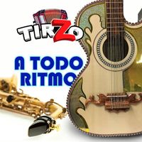 Tirzo - A Todo Ritmo (Edited)