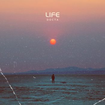 Docta - Life