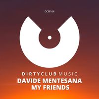 Davide Mentesana - My Friends