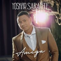 Yoskar Sarante - Amiga