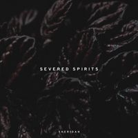 Sheridan - Severed Spirits
