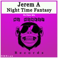 Jerem A - Night Time Fantasy
