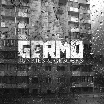 Germo - Junkies & Gesocks
