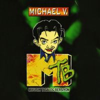 Michael V. - MTB Myusik Tagalog Bersiyon