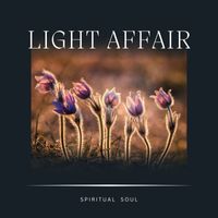 Spiritual Soul - Light Affair