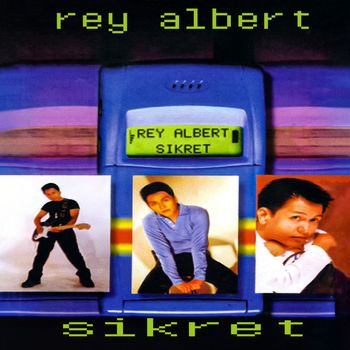 Rey Albert - Sikret (Explicit)