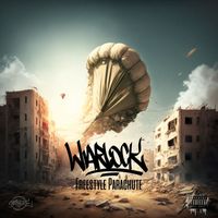 Warlock and Sarbacane - Freestyle Parachute (Explicit)