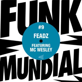 Feadz - Funk Mundial #9