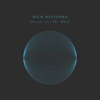 Rich Batsford - Oceans On The Moon
