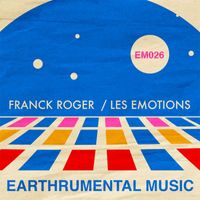 Franck Roger - Les Emotions
