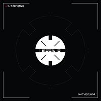 DJ Stephanie - On The Floor