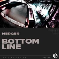 Merger - Bottom Line