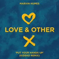 Marvin Humes - Put Your Hands Up (Kideko Remix)