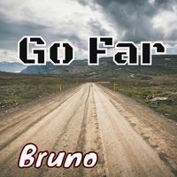 Bruno - Go Far