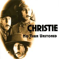 Christie - No Turn Unstoned