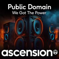Public Domain - We Got The Power