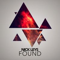 NICK LEYS - Found (Radio Edit) (Radio Edit)