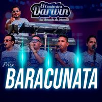El Combo de Darwin La Grande de Manabí - Mix Baracunatana Vol. 17