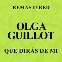 Olga Guillot - Que dirás de mi (Remastered)