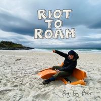 Fig by Four - Riot to Roam