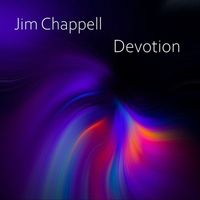 Jim Chappell - Devotion