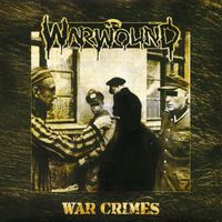 Warwound - War Crimes