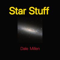 Dale Millen - Star Stuff
