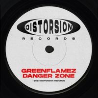 GreenFlamez - Danger Zone