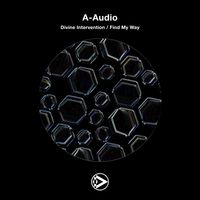 A-Audio - Divine Intervention / Find My Way