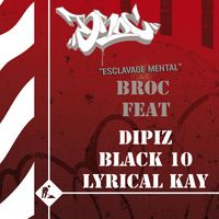 Broc - esclavage mental
