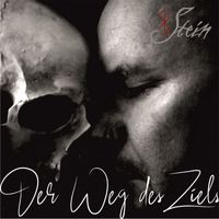 Stein - Der Weg des Ziels (Explicit)