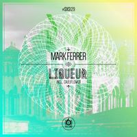 Mark Ferrer - Liqueur