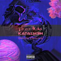 Stereo Mike - KATALH3H (Beats Deluxe [Explicit])