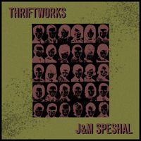 Thriftworks - J&M Speshal