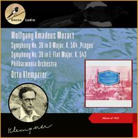 Philharmonia Orchestra, Otto Klemperer - Wolfgang Amadeus Mozart: Symphony No. 38 in D Major, K. 504 ‚Prague' - Symphony No. 39 in E-Flat Major, K. 543 (Album of 1963)