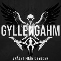 Gyllengahm - Vrålet från obygden (Explicit)