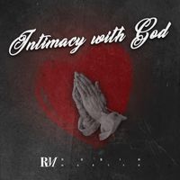 Robin Martyr - Intimacy with God