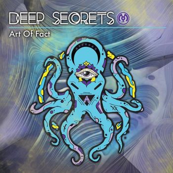 Art of Fact - Deep Secrets