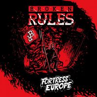 Broken Rules - Fortress Europe
