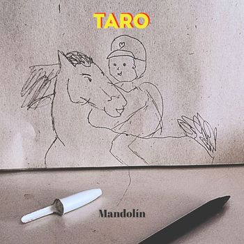 Taro - Mandolín