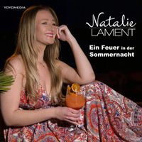Natalie Lament - Ein Feuer in der Sommernacht