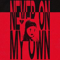 Sam Girling - Never On My Own