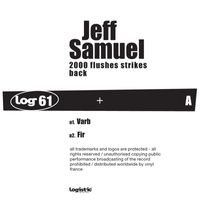 Jeff Samuel - 2000 Flushes Strikes Back