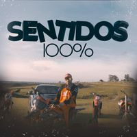 100% - Sentidos