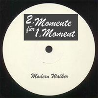 Modern Walker - 2 Momente für 1 Moment